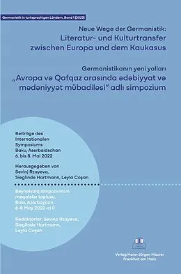 E-Book (epub) Literatur- und Kulturtransfer zwischen Europa und dem Kaukasus von 