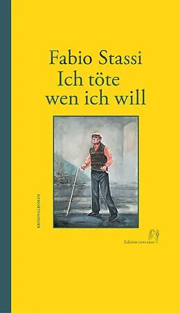 E-Book (epub) Ich töte wen ich will von Fabio Stassi