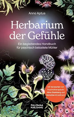 E-Book (epub) Herbarium der Gefühle von Anna Aptus