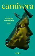 E-Book (epub) Carnivora von Caroline Stadsbjerg