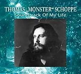 Audio CD (CD/SACD) Soundtrack of my Life von Thomas " Monster" Schoppe