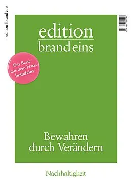 E-Book (epub) edition brand eins: Nachhaltigkeit von Jens Bergmann, Wolf Lotter, Brigitta Palaß