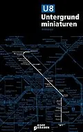 E-Book (epub) U8 Untergrundminiaturen von Sven Pfizenmaier, Marius Hulpe, Poljak Wlassowetz