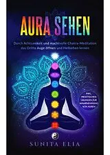 E-Book (epub) Aura sehen von Sunita Elia
