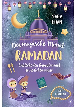 E-Book (epub) Der magische Monat Ramadan von Yara Khan