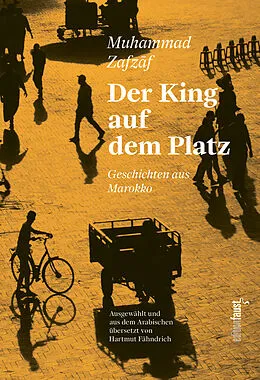 E-Book (epub) Der King auf dem Platz von Muhammad Zafzf (Safsâf)