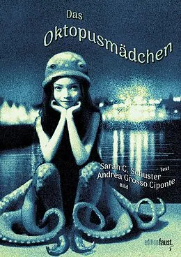 E-Book (pdf) Das Oktopusmädchen von Sarah C. Schuster