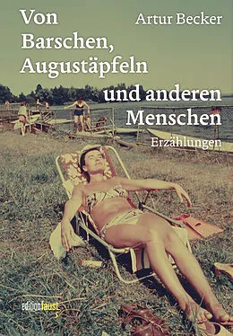 E-Book (epub) Von Barschen, Augustäpfeln und anderen Menschen von Artur Becker