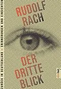 E-Book (epub) Der dritte Blick von Rudolf Rach