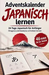 Kartonierter Einband (Kt) Adventskalender Japanisch lernen von Tanja Jochim