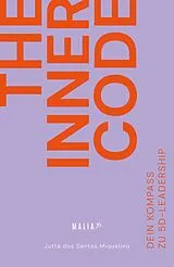 Kartonierter Einband The Inner Code von Jutta dos Santos Miquelino