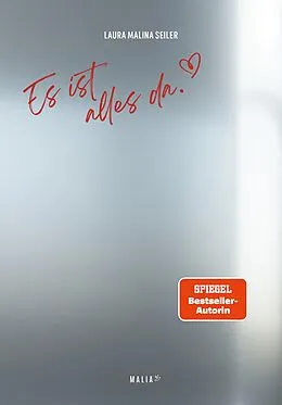 E-Book (epub) Es ist alles da. von Laura Malina Seiler