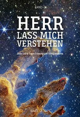 E-Book (epub) Herr, lass mich verstehen von Mark R. Talbot