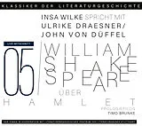 Audio CD (CD/SACD) Ein Gespräch über Shakespeare  Hamlet von William Shakespeare