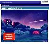 Digital Himmelwärts von Karen Köhler