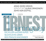 Audio CD (CD/SACD) Ein Gespräch über Ernest Hemingway  Die Killer und Das kurze glückliche Leben des Francis Macomber von Ernest Hemingway