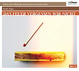 Digital Das Feuer vergessen wir nicht von Sarah Jäger