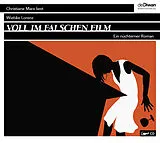 Digital Voll im falschen Film von Wiebke Lorenz