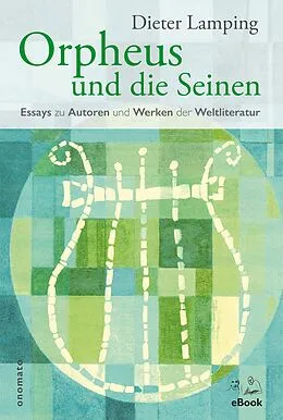 E-Book (epub) Orpheus und die Seinen von Dieter Lamping