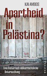 Kartonierter Einband Apartheid in Palästina? von Kai Ambos