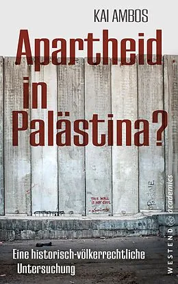 E-Book (epub) Apartheid in Palästina? von Kai Ambos