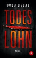 E-Book (epub) Todeslohn von Gundel Limberg
