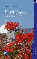 E-Book (epub) Mörderische Leichtigkeit von Peter Pachel