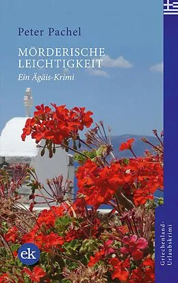 E-Book (epub) Mörderische Leichtigkeit von Peter Pachel