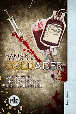 E-Book (epub) Die Goldader von Marion Petznick
