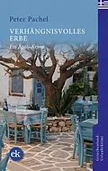 E-Book (epub) Verhängnisvolles Erbe von Peter Pachel