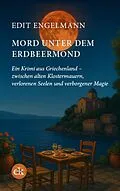 E-Book (epub) Mord unter dem Erdbeermond von Edit Engelmann