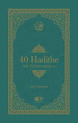 Fester Einband 40 Hadithe mit Erläuterungen von Yalinkilic Celil