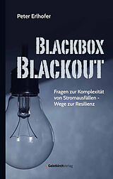 Fester Einband Blackbox Blackout von Peter Erlhofer