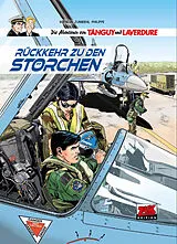 Fester Einband Die Abenteuer von Tanguy & Laverdure Bd. 26 von Sébastien Philippe