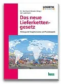 E-Book (pdf) Das neue Lieferkettengesetz von Bernhard Dr. Höveler, Jan Laakmann