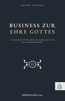 E-Book (epub) Business zur Ehre Gottes von Wayne Grudem