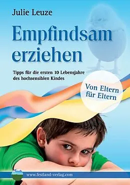 E-Book (epub) Empfindsam erziehen von Julie Leuze