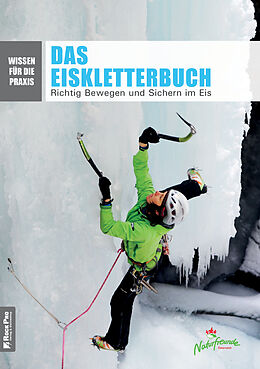 Kartonierter Einband DAS EISKLETTERBUCH von Timo Moser