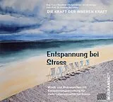 G./Kovar,R./Wendtner Bernatzky CD Entspannung Bei Stress
