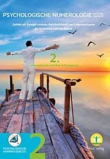 Kartonierter Einband Psychologische Numerologie nach Dr. Mazza ® Band 2 von Dr. Ernestina Mazza