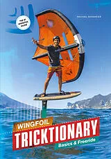 Fester Einband Wingfoil Tricktionary 1 (EN) von Rossmeier Michael