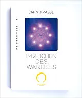 Kartonierter Einband (Kt) IM ZEICHEN DES WANDELS von Jahn J Kassl