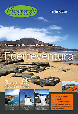 Kartonierter Einband Maremonto Reise- und Wanderführer: Fuerteventura von Martin Krake