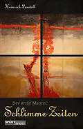 E-Book (epub) SCHLIMME ZEITEN von Heinrich Landolt
