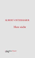 E-Book (epub) Herz sticht von Albert Ostermaier