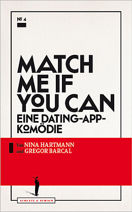 Kartonierter Einband Match me if you can von Nina Hartmann, Gregor Barcal