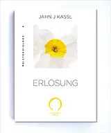 Kartonierter Einband (Kt) ERLÖSUNG von Jahn J Kassl