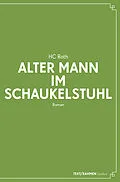 E-Book (epub) Alter Mann im Schaukelstuhl von HC Roth
