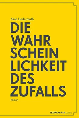 E-Book (epub) Die Wahrscheinlichkeit des Zufalls von Alina Lindermuth