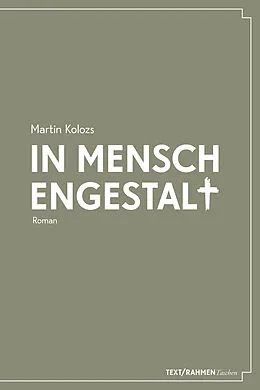 E-Book (epub) In Menschengestalt von Martin Kolozs